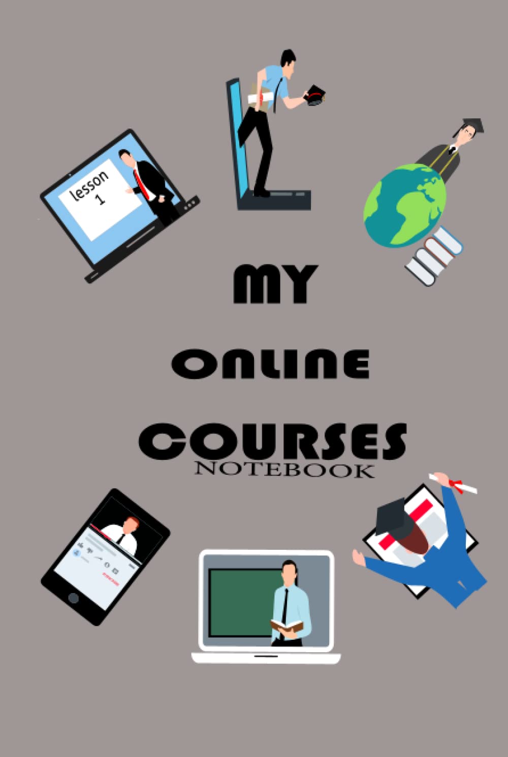 My online courses: Self-education Notebook, teaching notebook