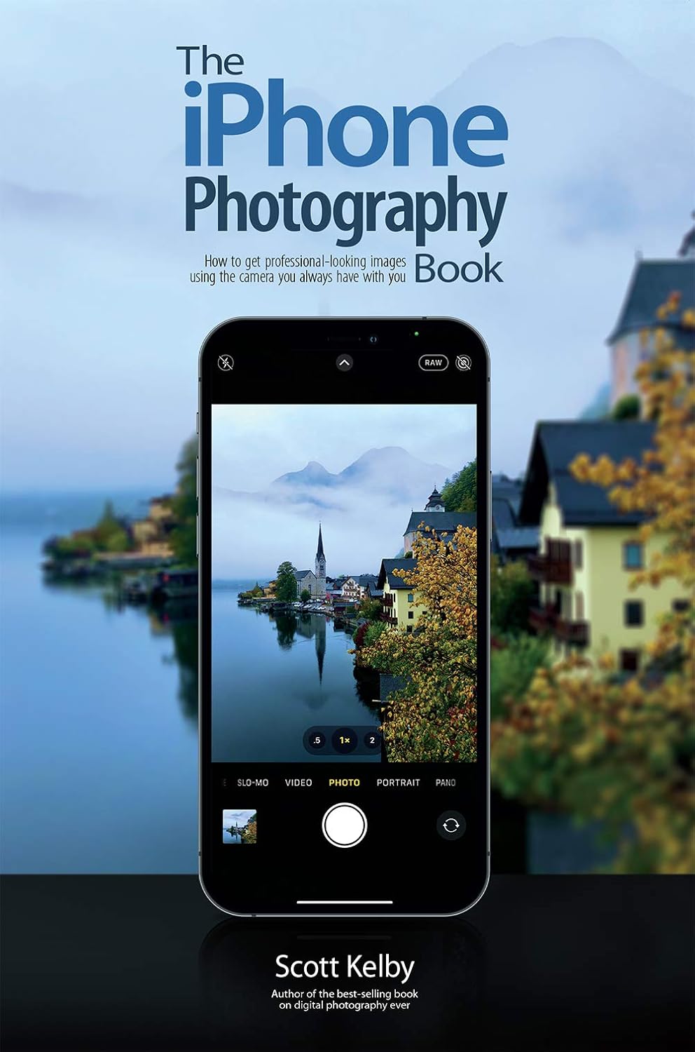 The iPhone Photography Book (The Photography Book, 3)